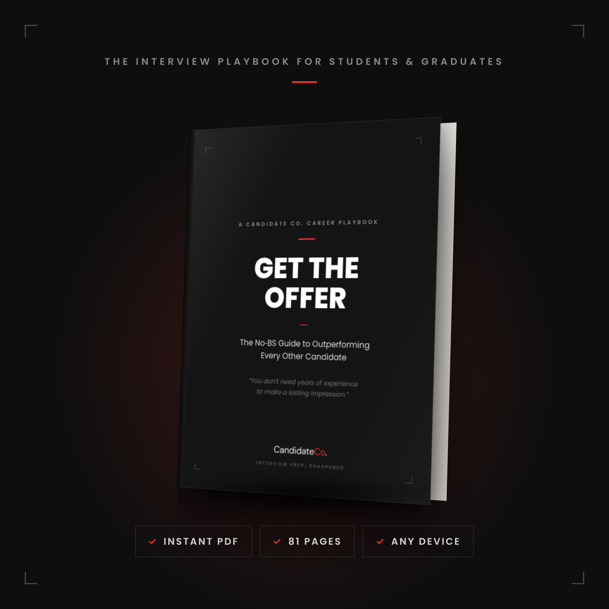 GET THE OFFER — The No-BS Guide to Outperforming Every Other Candidate